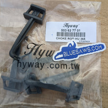 Load image into Gallery viewer, HYWAY Choke Rod for HUSKY 362 OEM# 503-62-77-01 BLUESAWS blue saws
