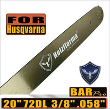 Load image into Gallery viewer, Holzfforma® Pro 3/8 .058 20inch 72 Drive Links Guide Bar For HUSKY Large Mount
